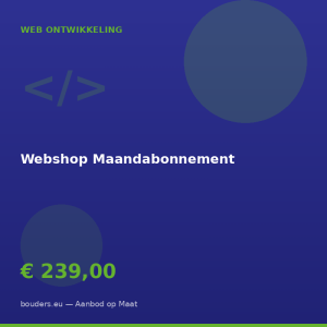 Webshop Maandabonnement — Bouders.eu