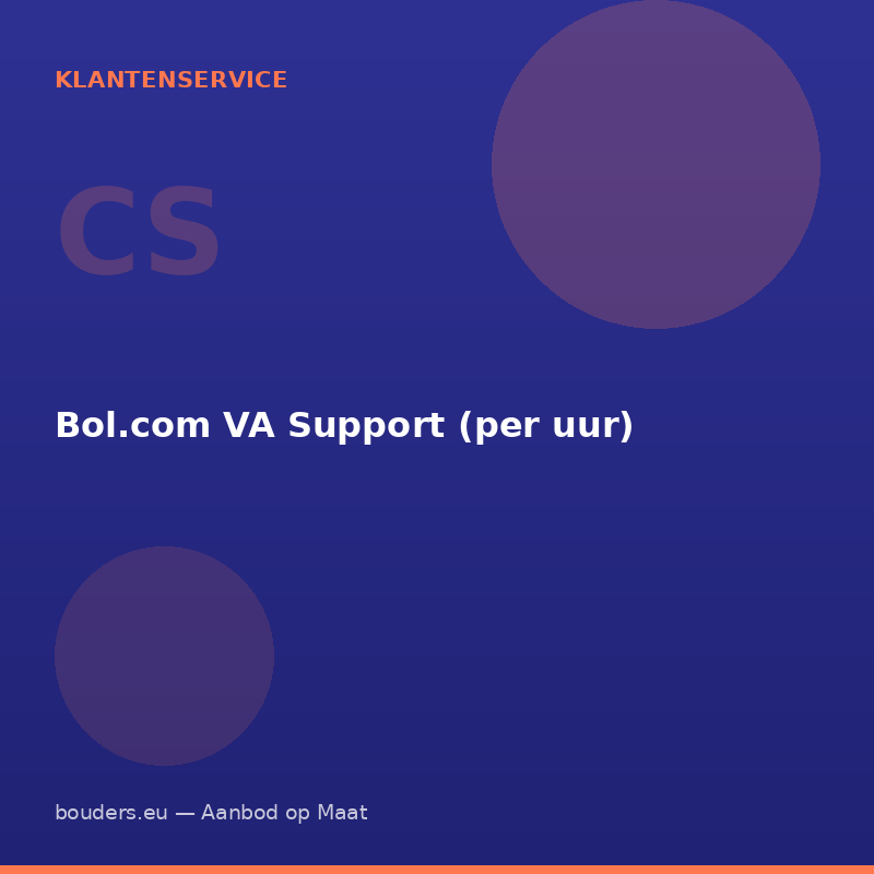 Bol.com VA Support (per uur)