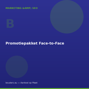 Promotiepakket Face-to-Face